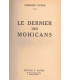Le dernier des Mohicans, Fenimore Cooper, 1930 -, Far West, cow-boys, indiens, western, dos cuir rainures,