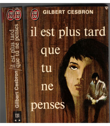 Il est plus tard que tu ne penses, Gilbert Cesbron, 1973 - cour d'assises,
