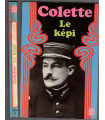 Le képi, Le Tendron, La Cire verte, Armande, par Colette, 1968 - nouvelles