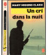 Un cri dans la nuit, Mary Higgins Clark, 1988 - suspense, mystère, angoisse