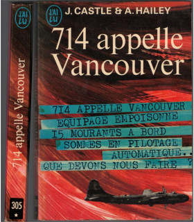 714 appelle Vancouver, Arthur Hailey, John Castle, 1968 - accident d'avion, suspense,