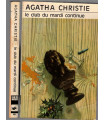 Le Club du Mardi continue, Agatha Christie, 1974 -, Miss Marple, Club des Masques, roman policier,