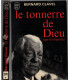 Le tonnerre de Dieu qui m'emporte, Bernard Clavel, 1968 - cinéma, Jean Gabin, Denys de la Patellière
