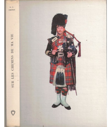 Sur les chemins de ma vie,  -, Ecosse, roman  autobiographique, Club de la femme,