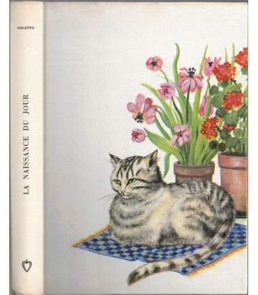 La naissance du jour, Colette, 1965,  -, renoncement à l'amour, Club de la femme,