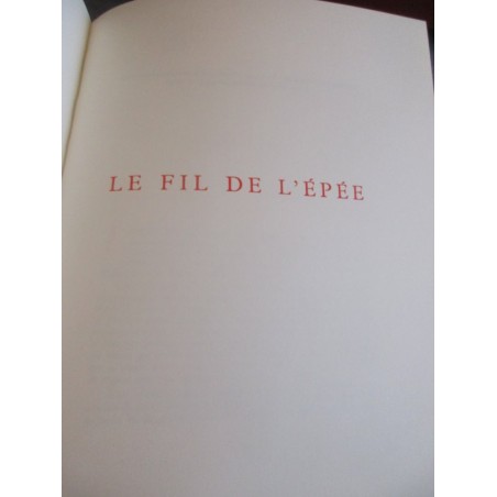 Charles de Gaulle, œuvres TI, La discorde chez l'ennemi, le fil de l'épée, 1963 - armée, guerre 1914 1918
