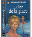 La fée de la glace, Barbara Cartland, 1978 -  roman d'amour,  roman sentimental