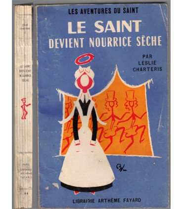 Le Saint devient nourrice sèche, Leslie Charteris, 1960 -, les aventures du Saint, roman policier,