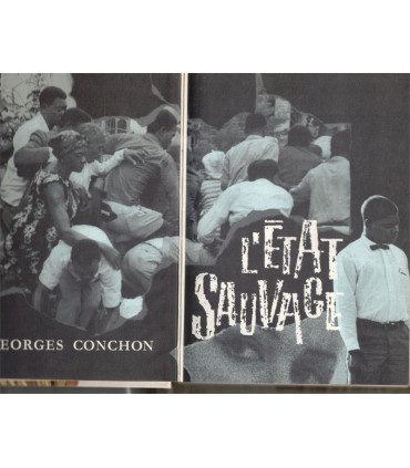 L'état sauvage, Georges Conchon, 1965 -, cinéma, Afrique, Club de la femme,