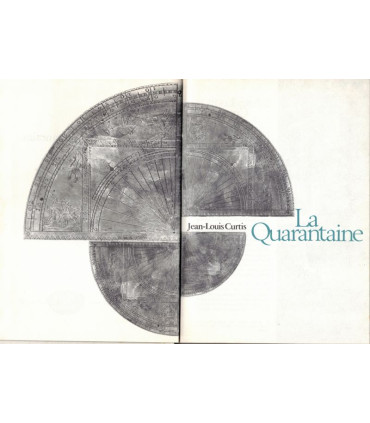 La quarantaine, Jean-Louis Curtis, 1967 - jalousie sociale, amis envieux, roman, Club de la Femme