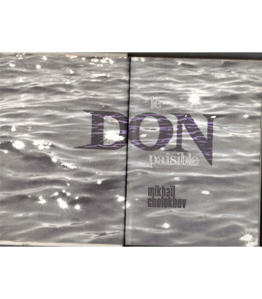Le don paisible, T1, Mikhaïl Cholokhov, 1966 - écrivain russe, révolution Russie, Club de la femme,