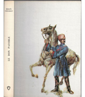 Le don paisible, T1, Mikhaïl Cholokhov, 1966 - écrivain russe, révolution Russie, Club de la femme,