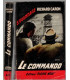 Le commando, Richard Caron, 1963 - espionnage, Fleuve Noir, polar, roman policier,