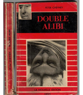 Double alibi, Peter Cheyney, 1948 -, Nuits blanches, La Nouvelle Edition, roman policier,