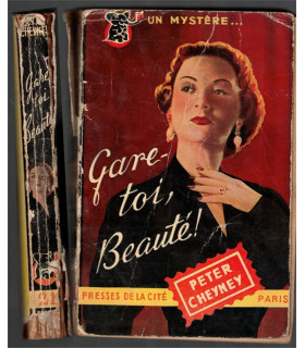 Gare-toi, Beauté, Peter Cheyney, 1950 -, Un Mystère, roman policier,