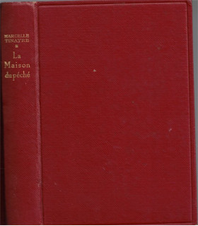 La maison du péché, Marcelle Tinayre, 1948 - roman d'amour, collection pourpre