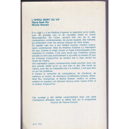 L'opéra mort ou vif, Marie-Noël Rio, Michel Rostain, 1982 - musique, culture