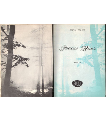 Faux jour, Henri Troyat, 1960 - Club de la Femme,