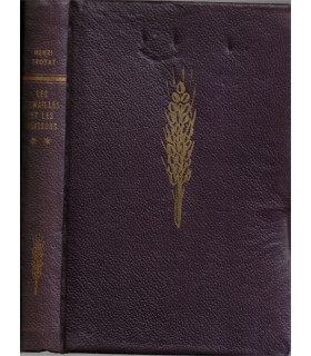 Les semailles et les moissons, T2, Henri Troyat -, collection Club du Livre Sélectionné,