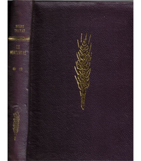 Les semailles et les moissons, La rencontre, T2, Henri Troyat -, collection Club du Livre Sélectionné,