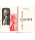 Les semailles et les moissons, Tendre et violente Elisabeth, T2, Henri Troyat -, collection Club du Livre Sélectionné,