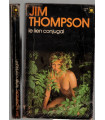 Le lien conjugal, Jim Thompson, 1972 -, roman policier, collection Carré Noir,