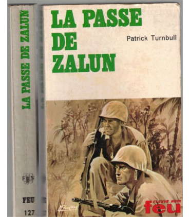 La passe de Zalun, Patrick Turnbull, 1970 -, roman de guerre, 2e guerre mondiale, Fleuve Noir Feu,