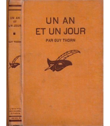 Un an et un jour, Guy Thorn, 1928 -, Le Masque, roman policier,