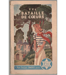 Bataille de coeurs, Tyl  - , collection Stella,  roman sentimental, roman populaire agrafé