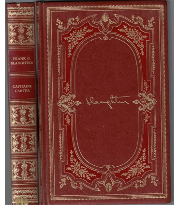 Capitaine Carter, Frank Slaughter, 1974 -, aventures en mer, Compagnie des Indes, Madagascar, Chefs-d'oeuvre de Frank Slaughter