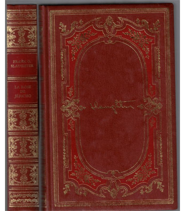 La Rose de Jéricho, Frank Slaughter, 1976 -,  Antiquité, roman d'amour, Chefs-d'oeuvre de Frank Slaughter