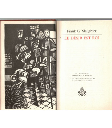 Le désir est roi, Frank Slaughter, 1974 -, médecin , roman d'amour, Chefs-d'oeuvre  de Frank Slaugther