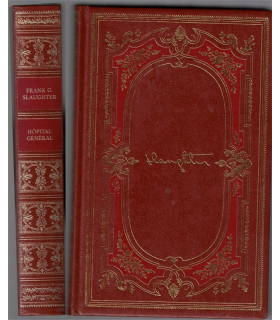 Hôpital Général, Frank Slaughter, 1974 -,  Chefs-d'oeuvre  de Frank Slaugther