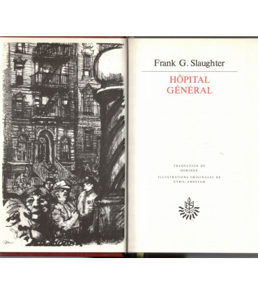 Hôpital Général, Frank Slaughter, 1974 -,  Chefs-d'oeuvre de Frank Slaughter