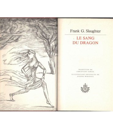 Le sang du dragon, Frank Slaughter, 1976 -,  Chefs-d'oeuvre de Frank Slaughter