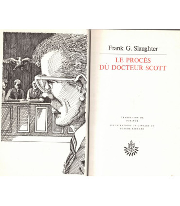 Le procès du docteur Scott, Frank Slaughter, 1974 -, guerre de Corée, trahison, Chefs-d'oeuvre de Frank Slaughter