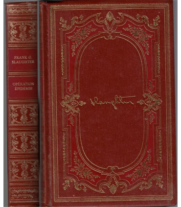 Opération épidémie, Frank Slaughter, 1974 -, médecin, roman d'amour, Chefs-d'oeuvre  de Frank Slaugther