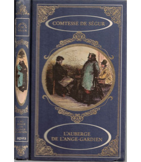 L'auberge de l'Ange-Gardien, Comtesse de Ségur, 1982 -  Collection Oeuvre romanesque de la Comtesse de Ségur,