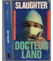 Docteur Land, Frank Slaughter, 1966 -, médecin, roman d'amour,
