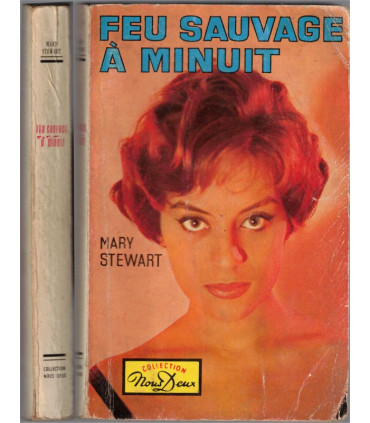 Feu sauvage à minuit, Mary Stewart, 1962 - Collection Nous Deux, Collection Modes de Paris, roman d'amour, roman sentimental,