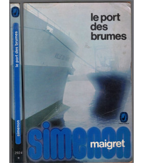 Le port des brumes, Georges Simenon, 1974 -, roman policier