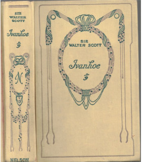 Ivanhoé, Walter Scott -, Collection Nelson, Angleterre Moyen Age, Chevaliers, Moyen Age,
