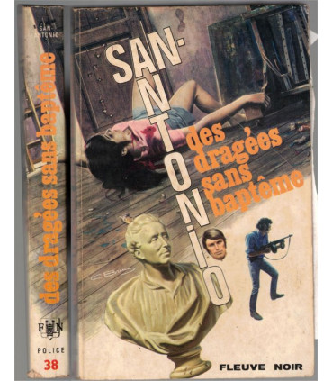 Des dragées sans baptême, San-Antonio, 1972 - Frédéric Dard, Fleuve Noir, Spécial-Police, roman policier,