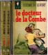 Le docteur de la Combe, Elizabeth Seifert, 1959 -, Marabout Géant,