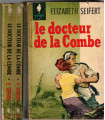 Le docteur de la Combe, Elizabeth Seifert, 1959 -, Marabout Géant,