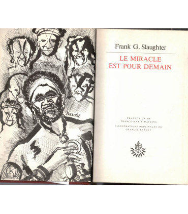 Le miracle est pour demain, Frank Slaughter, 1973 -, Chefs-d'oeuvre de Frank Slaughter,