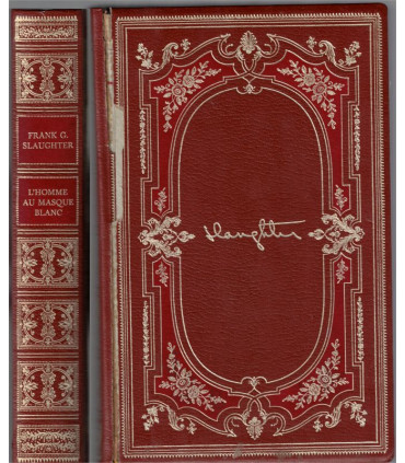 L'homme au masque blanc, Frank Slaughter, 1974 -, Chefs-d'oeuvre de Frank Slaughter, médecin,