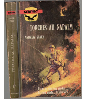 Torches au napalm, Andrew Stacy, 1968 - roman de guerre, 2e guerre mondiale, guerre du Pacifique, Gerfaut,