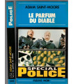 Le parfum du Diable, Adam Saint-Moore, 1979 - Spécial-Police, Fleuve noir, polar, roman policier,