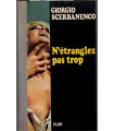 N'étranglez pas trop, Giorgio Scerbanenco, 1971 - roman policier, écrivain italien,